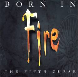 Compilations : Born in Fire - The Fifth Curse